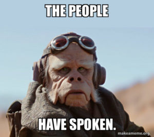 The People have Spoken meme